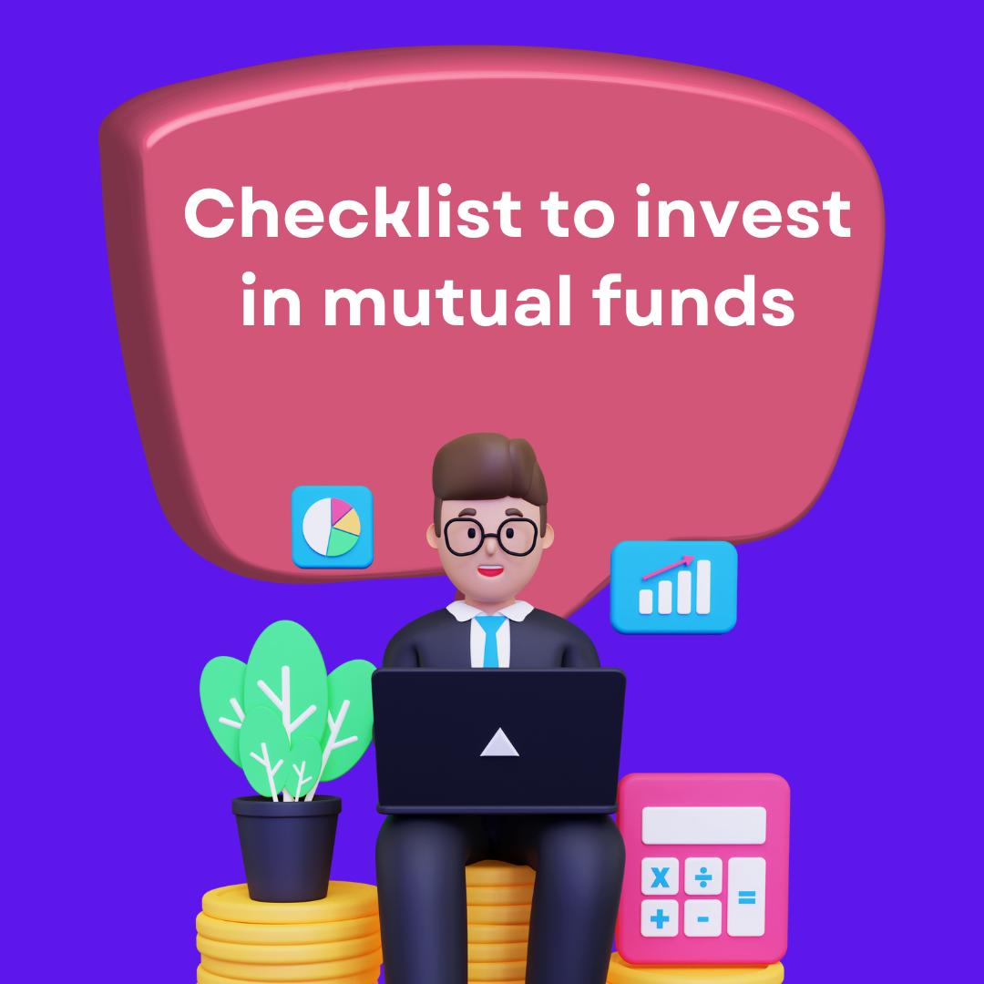 Checklist to invest in mutual funds